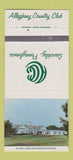 Matchbook Cover - Allegheny Country Club Sewickley PA 30 Strike