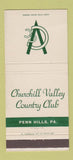Matchbook Cover - Churchill Valley Country Club Penn Hills PA 30 Strike