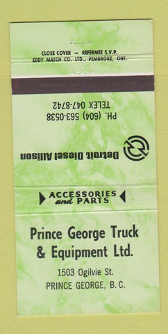 Matchbook Cover - Detroit Diesel Allison Prince George BC  30 Strike