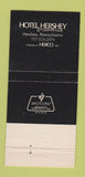 Matchbook Cover - Hotel Hershey Country Club PA 30 Strike