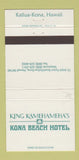 Matchbook Cover - King Kamehameha's Kona Beach Hotel Hawaii 30 Strike