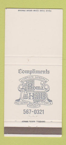 Matchbook Cover - Roma Halls East Detroit Livonia Detroit MI 30 Strike