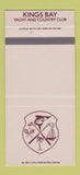 Matchbook Cover - Kings Bay Yacht Country Club Miami FL 30 Strike