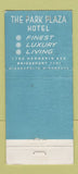 Matchbook Cover - Park Plaza Minneapolis MN Aztec Room 21 Strike Feature
