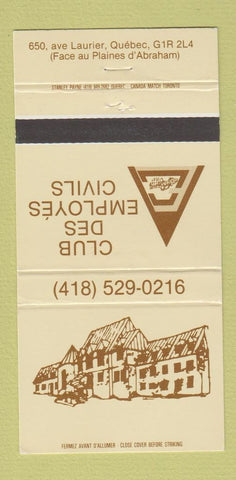 Matchbook Cover - Club Des Employes Civils Quebec QC 30 Strike