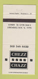 Matchbook Cover - Chezz Chazz Chicago IL WEAR 30 Strike