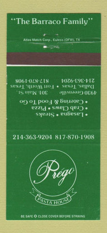 Matchbook Cover - Prego Pasta House Italian Fort Worth Dallas TX 30 Strike