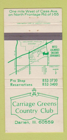 Matchbook Cover - Carriage Greens Country Club Darien IL 30 Strike