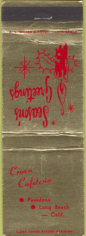 Matchbook Cover - Crown Cafeteria Pasadena Long Beach CA
