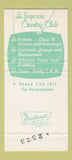 Matchbook Cover - Tropicana Country Club Las Vegas NV 30 Strike
