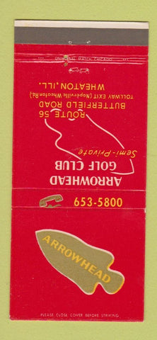 Matchbook Cover - Arrowhead Golf Club Wheaton IL 30 Strike