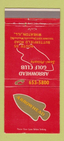 Matchbook Cover - Arrowhead Golf Club Wheaton IL 30 Strike