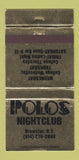 Matchbook Cover - Polos Night Club Brewster NY WEAR 30 Strike