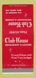 Matchbook Cover - Club House Restaurant Lounge Maple Heights OH 30 Strike