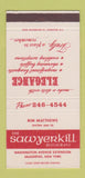 Matchbook Cover - Sawyerkill Restaurant Saugerties NY 30 Strike