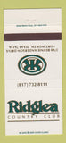Matchbook Cover - Ridglea Country Club Fort Worth TX 30 Strike