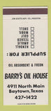 Matchbook Cover - Barry's Oil House Baytown TX Kendall Gulf Mobil gas 30 Strike