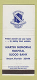 Matchbook Cover - Martin Memorial Hospital Stuart FL 30 Strike