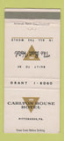 Matchbook Cover - Carlton House Hotel Pittsburgh PA 30 Strike