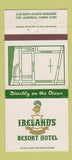 Matchbook Cover - Ireland's Resort Hotel Fort Lauderdale FL 30 Strike