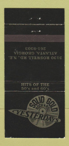 Matchbook Cover - Sold Gold Rock n Roll Yesterdays Atlanta GA 30 Strike