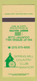 Matchbook Cover - Spring MIll Country Club Ivyland PA 30 Strike