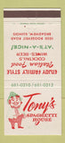 Matchbook Cover - Tony's Spaghetti House Broadview IL 30 Strike