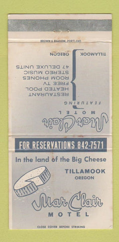 Matchbook Cover - Mar Clair Motel Tillamook OR Cheese STAINED 30 Strike