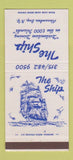 Matchbook Cover - The Ship Restaurant Alexandria Bay NY 30 Strike
