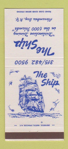 Matchbook Cover - The Ship Restaurant Alexandria Bay NY 30 Strike