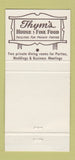 Matchbook Cover - The Thym's Restaurant Dodgeville WI WEAR 30 Strike
