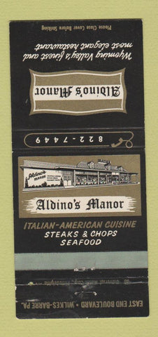 Matchbook Cover - Aldino's Manor Italian Wilkes Barre PA WEAR 30 Strike