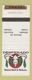 Matchbook Cover - Desperado Dance Hall Houston Tampa Orlando Memphis