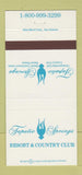 Matchbook Cover - Tapatio Springs Resort San Antonio Boerne TX 30 Strike
