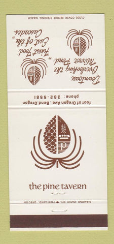 Matchbook Cover - The Pine Tavern Bend OR 30 Strike