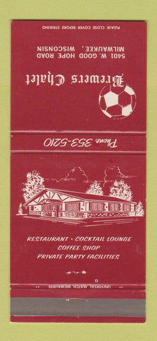 Matchbook Cover - Brewers Chalet Milwaukee WI restaurant 30 Strike