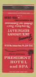 Matchbook Cover - President Hotel Spa Palm Springs CA 30 Strike