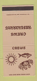 Matchbook Cover - Crews Restaurant Brunswick Folkston Jekyll Island GA 30 Strike