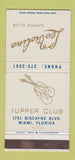 Matchbook Cover - Les Violins Supper Club Miami FL WEAR 30 Strike