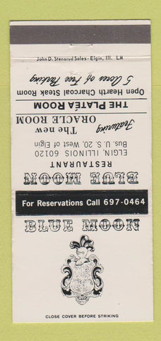 Matchbook Cover - Blue Moon Restaurant Elgin IL 30 Strike
