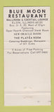 Matchbook Cover - Blue Moon Restaurant Elgin IL 30 Strike