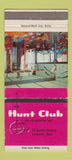 Matchbook Cover - Hunt Club Falmouth MA WEAR 30 Strike