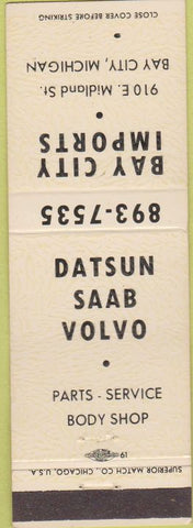 Matchbook Cover - Datsun Saab Volvo Cars Bay City MI white