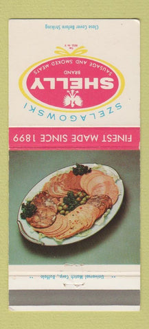 Matchbook Cover - Shelly Sausage Meats Szelagowski Hot Dogs Buffalo NY 30 Strike