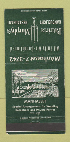 Matchbook Cover - Patrica Murphy's Restaurant Manhasset NY WEAR 30 Strike