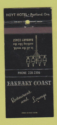 Matchbook Cover - Hoyt Hotel Portland OR Barbary Coast 30 Strike