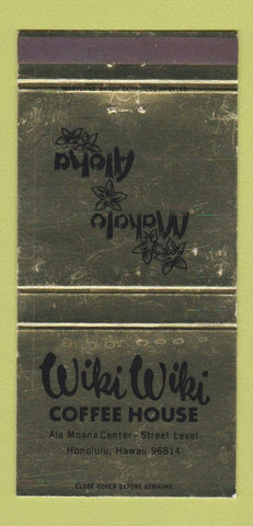 Matchbook Cover - Wiki Wiki Coffee House Honolulu Hawaii WEAR 30 Strike