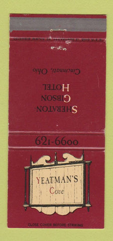 Matchbook Cover - Yeatman's Cove Sheraton Gibson Hotel Cincinnati OH 30 Strike