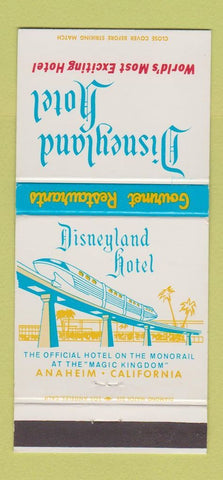 Matchbook Cover - Disneyland Hotel Anaheim CA monorail 30 Strike