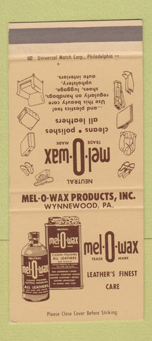 Matchbook Cover - Mel O Wax Leather Care Polish Wynnewood PA SAMPLE 30 Strike